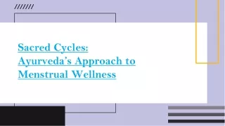 Sacred Cycles: Ayurveda’s Approach to Menstrual Wellness