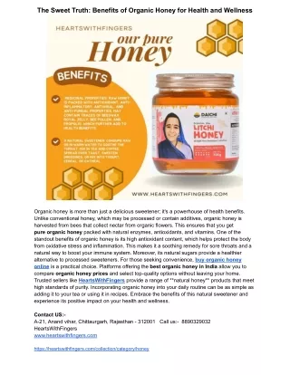 The Sweet Truth: Benefits of Organic Honey for Health and Wellness