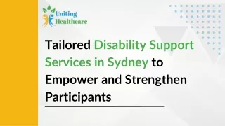 Tailored Disability Support Services in Sydney to Empower and Strengthen Participants