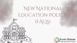 New National Education Policy Frequently Asked Questions (FAQs)