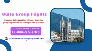 Quito Group Flights -  Book cheap flight tickets to Quito