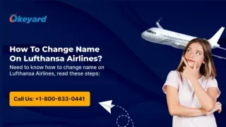 How To Change Name On Lufthansa Airlines