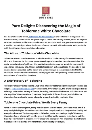 Pure Delight: Discovering the Magic of Toblerone White Chocolate