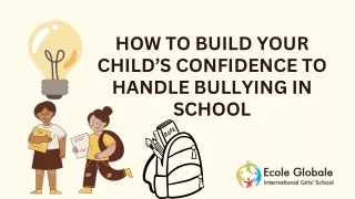 How to Build Your Child’s Confidence to Handle Bullying in School