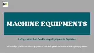 Refrigeration And Cold Storage Equipments Exporters