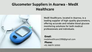 Glucometer Suppliers in Asarwa - MedX Healthcare