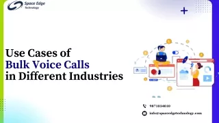 The Versatility of Bulk Voice Calls: Industry-Specific Examples