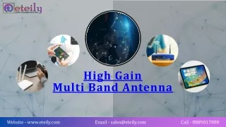 High Gain Multi Band Antenna 06 Aug