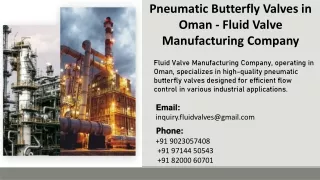 Pneumatic Butterfly Valves in Oman - Fluid Valve Manufacturing Company