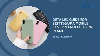 Mobile Cover Manufacturing Plant Project Report