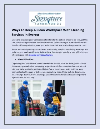 Ways To Keep A Clean Workspace With Cleaning Services In Everett