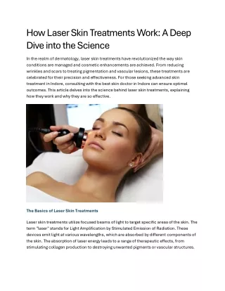 How Laser Skin Treatments Work: A Deep Dive into the Science