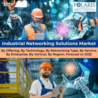 Industrial Networking Solutions Market