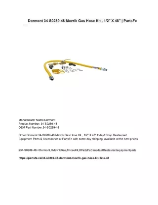 Dormont 34-S0289-48 Mavrik Gas Hose Kit , 1_2_ X 48_ _ PartsFe