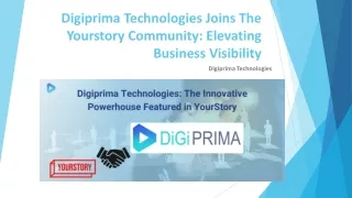 Digiprima Technologies Joins The Yourstory Community