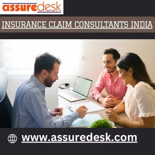 Top Insurance Claim Consultants in India: Expert Assistance for Your Insurance N