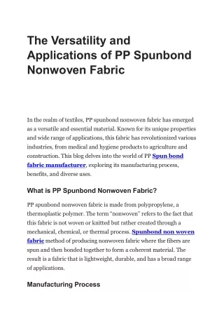 The Versatility and Applications of PP Spunbond Nonwoven Fabric