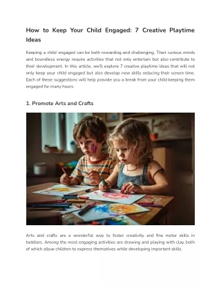 How to Keep Your Child Engaged 7 Creative Playtime Ideas