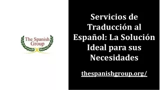 Servicios Ofrecidos por The Spanish Group