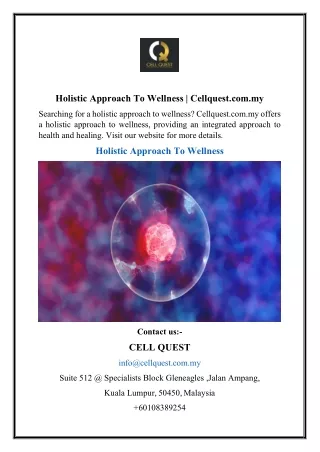 Holistic Approach To Wellness  Cellquest.com.my