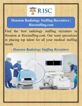 Houston Radiology Staffing Recruiters  Riscstaffing.com