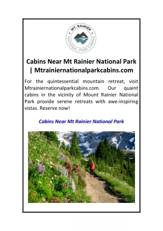 Cabins Near Mt Rainier National Park  Mtrainiernationalparkcabins.com