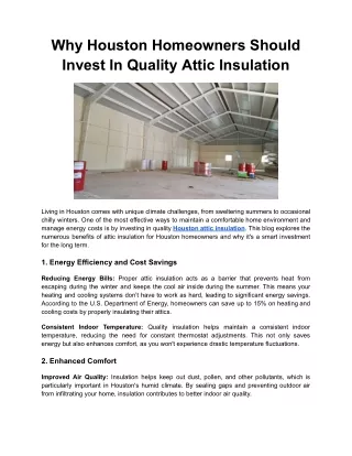 Why Houston Homeowners Should Invest In Quality Attic Insulation