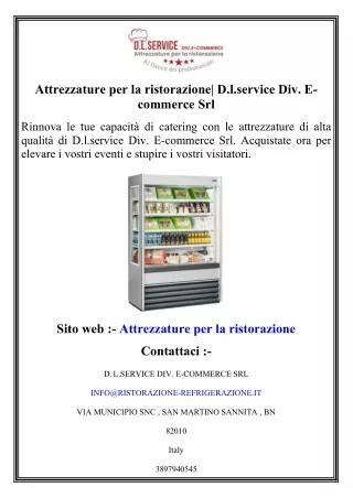 Attrezzature per la ristorazione  D.l.service Div. E-commerce Srl