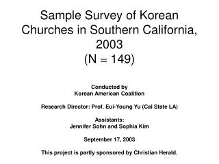 Sample Survey of Korean Churches in Southern California, 2003 (N = 149)