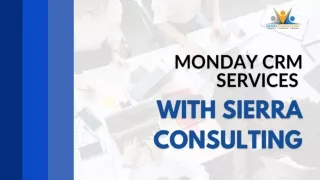 Monday CRM Services with Sierra Consulting