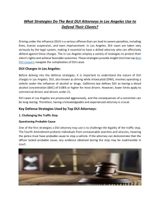 What Strategies Do The Best DUI Attorneys in Los Angeles Use to Defend Their Clients