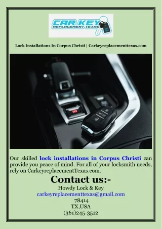 Lock Installations In Corpus Christi  Carkeyreplacementtexas.com