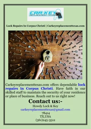 Lock Repairs In Corpus Christi  Carkeyreplacementtexas.com