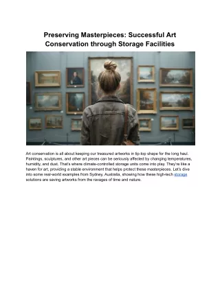 Preserving Masterpieces_ Successful Art Conservation through Storage Facilities