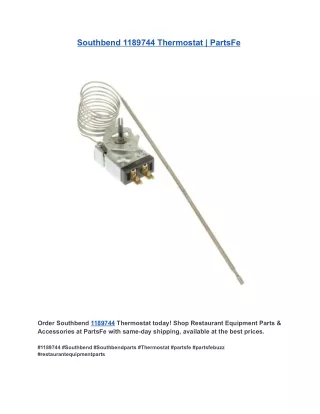 Southbend 1189744 Thermostat  PartsFe