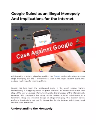 Google Ruled as an Illegal Monopoly And Implications for the Internet