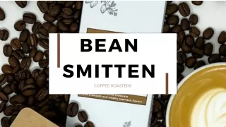 Local Coffee Roasters in Kent Bean Smitten's Specialties
