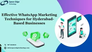 Effective WhatsApp Marketing Techniques for Hyderabad-Based Businesses