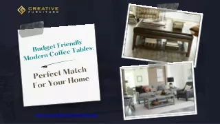 Budget Friendly Modern Coffee Tables Perfect Match For Your Home