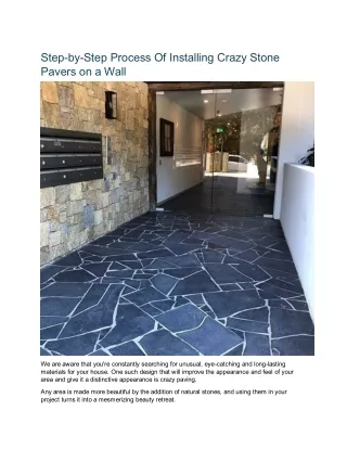 Step-by-Step Process Of Installing Crazy Stone Pavers on a Wall