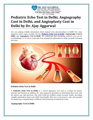 Angioplasty, Angiography, Pediatric Echo Test in delhi