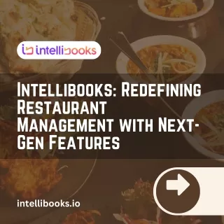 Redefining Restaurant Management with intellibooks  advanced features