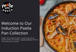 Welcome to Our Induction Paella Pan Collection - Shop now