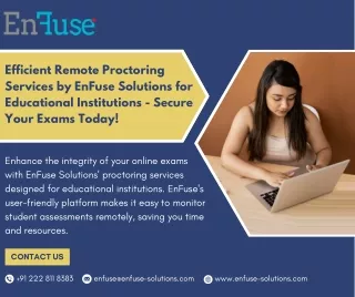 Efficient Remote Proctoring Services by EnFuse for Educational Institutions!