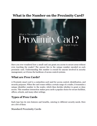 What is the Number on the Proximity Card?