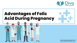 Advantages of Folic Acid During Pregnancy