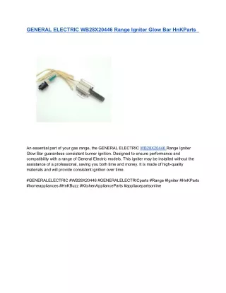 GENERAL ELECTRIC WB28X20446 Range Igniter Glow Bar HnKParts