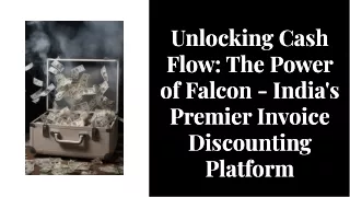 wepik-unlocking-cash-flow-the-power-of-falcon-indias-premier-invoice-discounting-platform-20240808070316TIoS