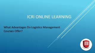 What Advantages Do Logistics Management Courses Offer