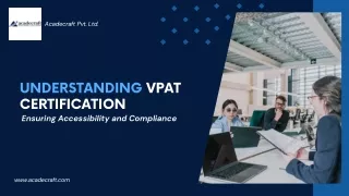 Understanding VPAT Certification: Ensuring Accessibility and Compliance